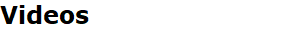 Videos